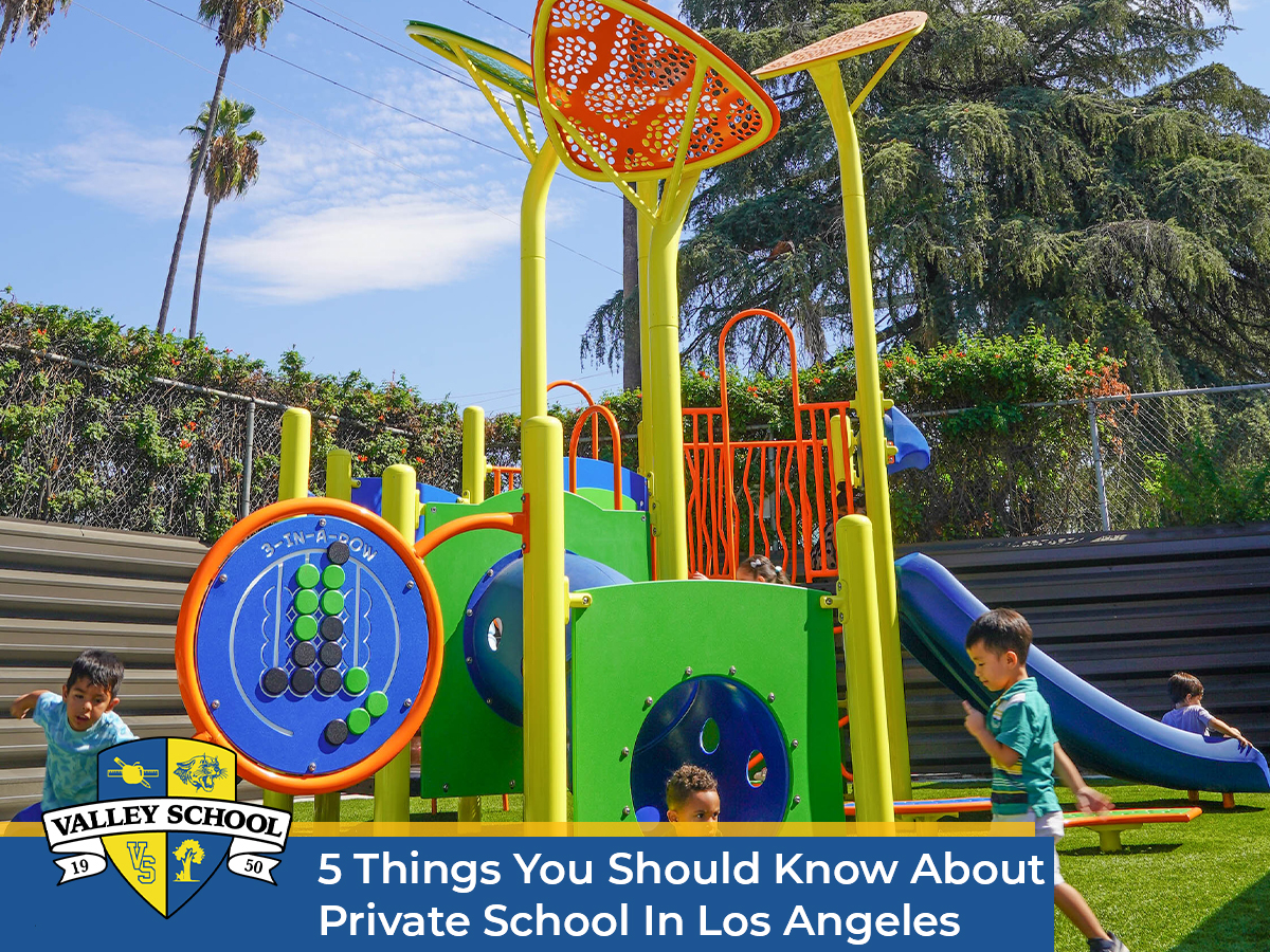 5 Things You Should Know About Private School In Los Angeles