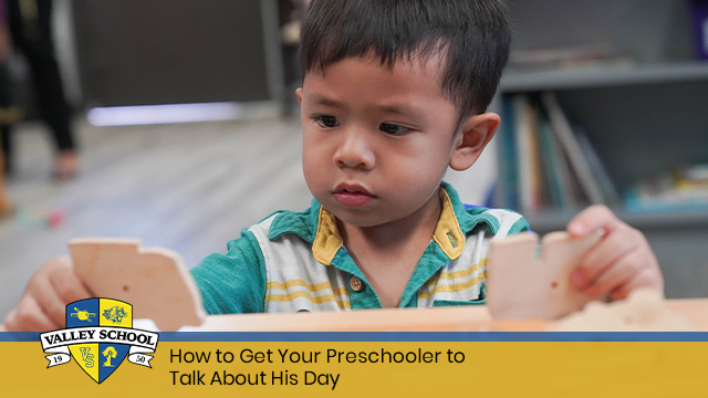How to Get Your Preschooler to Talk About His Day