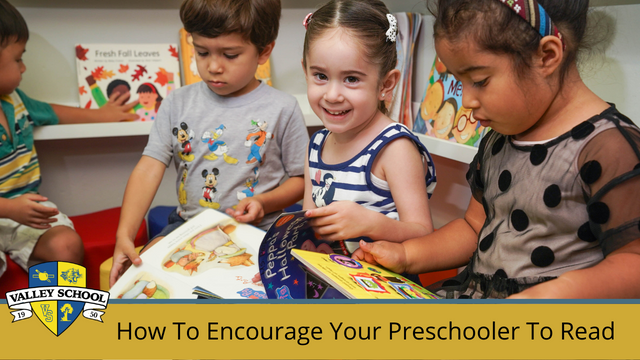 How To Encourage Your Preschooler To Read