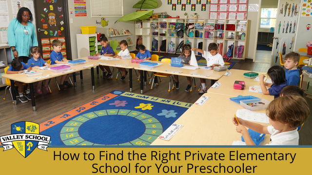How to Find the Right Private Elementary School for Your Preschooler